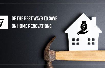 7 of the Best Ways to Save on Home Renovations